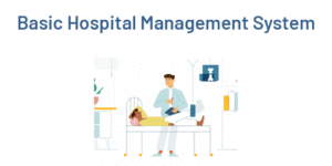 Basic Hospital Management System CBMS